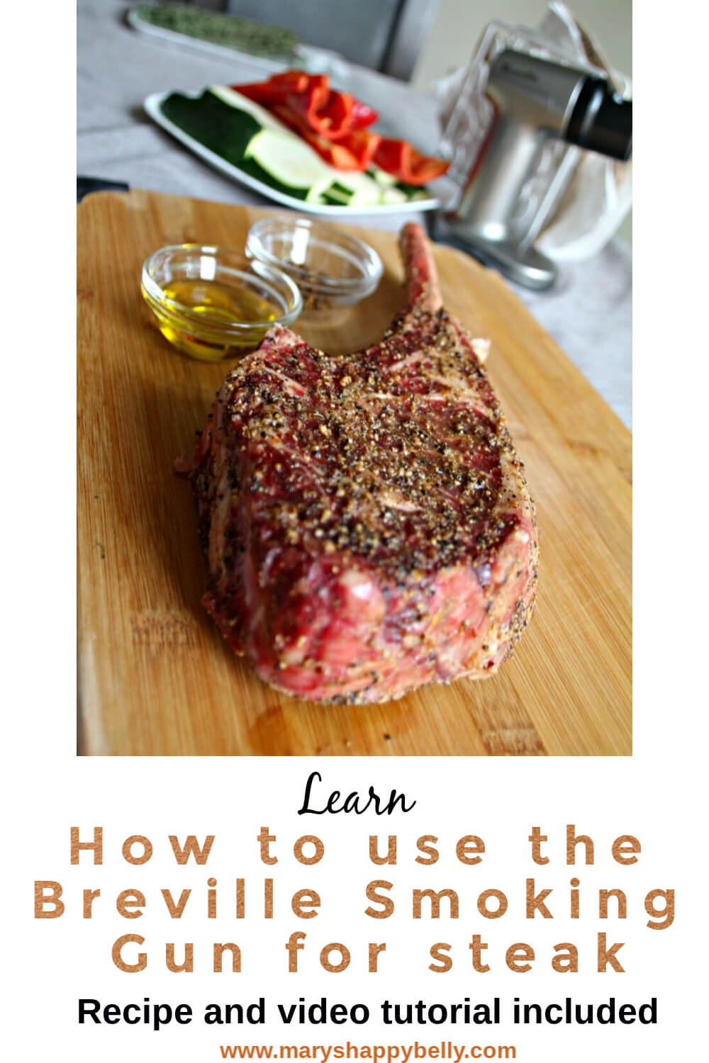 How to use the Breville Smoking Gun for steak - Mary's Happy Belly